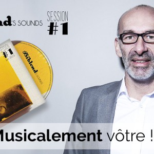 Musicalement vôtre !