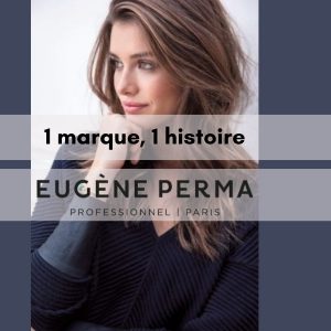 1 marque, 1 histoire : Eugène Perma 1919