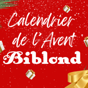 Célébrez Noël en beauté : Participez à notre concours de l’Avent Biblond